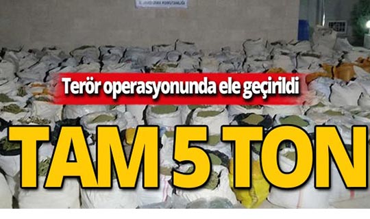 Terör operasyonunda 5 ton esrar ele geçirildi