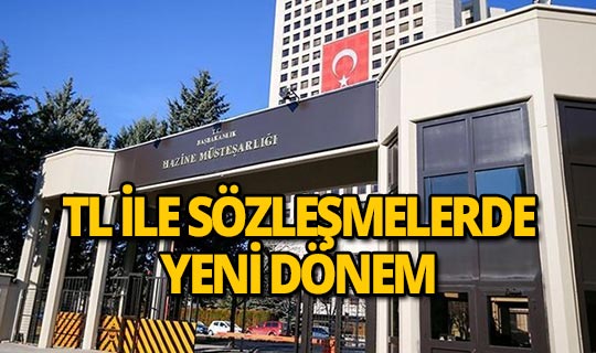 TL ile sözleşmelere ilişkin yeni tebliğ yayımlandı