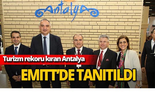 Turizm cenneti Antalya, EMITT Turizm Fuarı’nda tanıtıldı