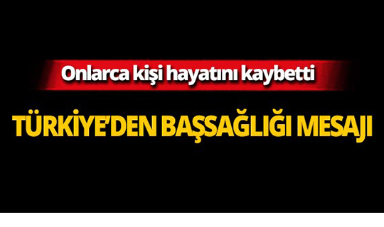 Türkiye'den uçak faciasıyla ilgili başsağlığı mesajı