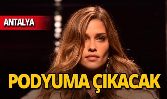 Türkiye hayranı model Antalya'ya geliyor!
