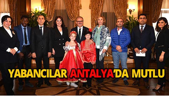 Vali Karaloğlu: “Antalya çok kültürlü bir şehre dönüşüyor”