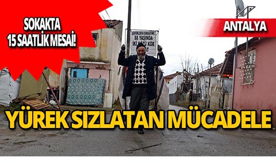 Yaşlı adamın görmeyen gözlerle yaşam mücadelesi yürek burktu!