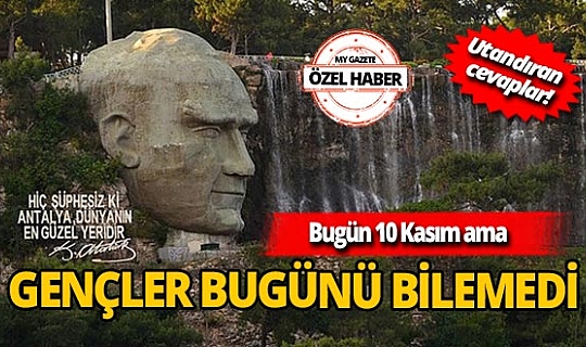 10 Kasım'da sokağın nabzı: Yeni nesil günün öneminden bihaber!