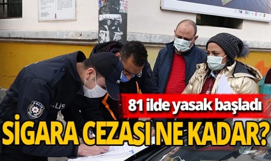81 ilde 'sigara yasağı' bugün başladı. İşte sigara içmenin cezası!