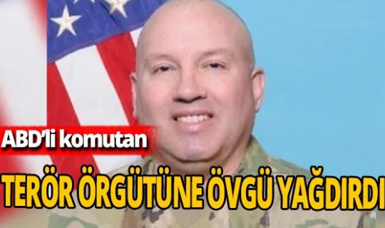 ABD'li komutandan terör örgütü SDG'ye övgüler!