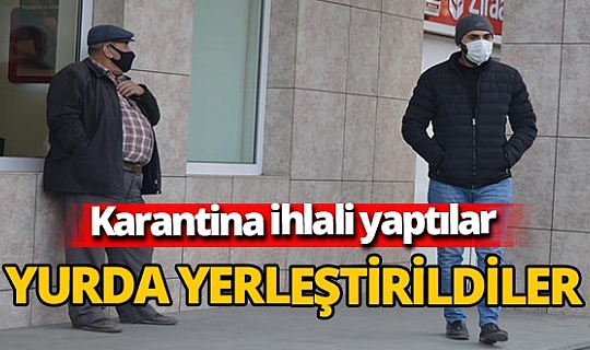 Afyonkarahisar'da karantina ihlali yapan kişi ile oğlu KYK yurduna yerleştirildi