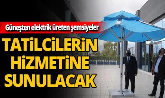 Antalya'da elektrik üretilebilen plaj şemsiyeleri üretildi!