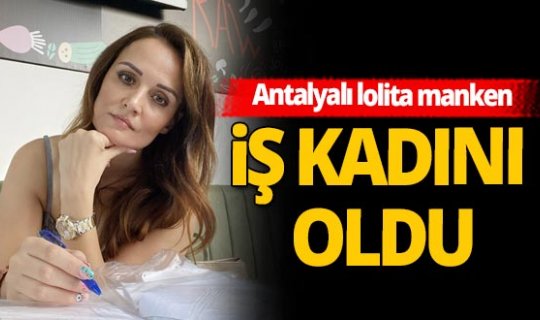 Antalya'nın lolita mankeni bakın şimdi hangi mesleği yapıyor!