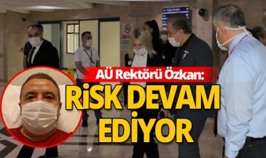 AÜ Rektörü Özkan, Başkan Böcek’le ilgili flaş açıklama