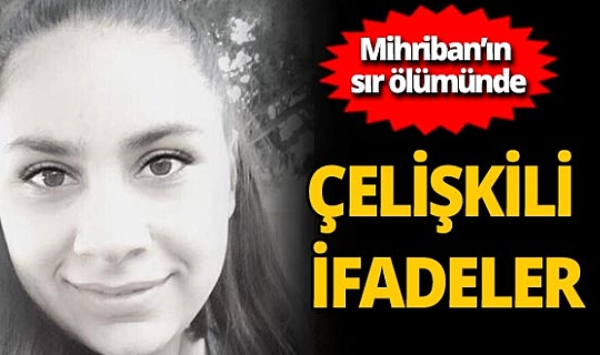 Çanakkale’de 16 yaşındaki Mihriban'ın sır ölümü