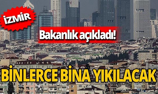 Çevre ve Şehircilik Bakanlığı İzmir'deki hasar tespitine ilişkin verileri paylaştı