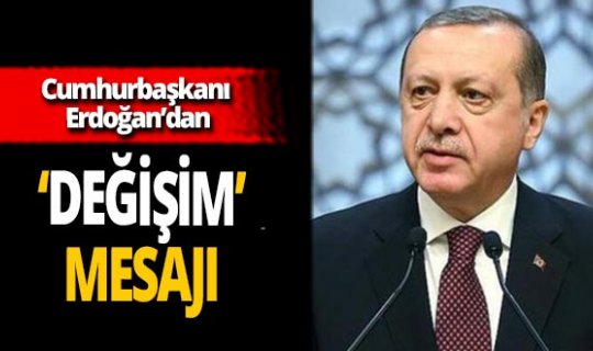 Cumhurbaşkanı Recep Tayyip Erdoğan: 
