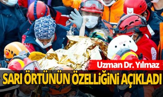 Depremzedeler neden sarı renkli örtüyle sarılıyor!