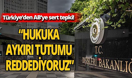 Dışişleri'nden AB Zirvesi açıklaması: 