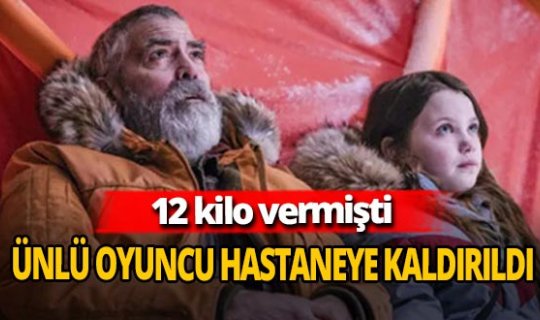 Dünyaca ünlü oyuncu George Clooney hastaneye kaldırıldı