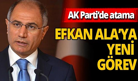 AK Parti'de atama: Efkan Ala ve Cevdet Yılmaz'a yeni görev