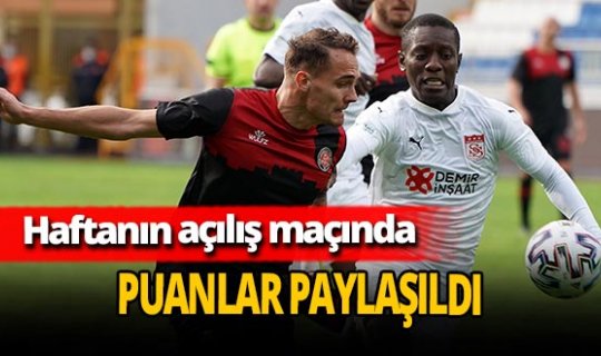 Fatih Karagümrük, Sivasspor ile berabere kaldı