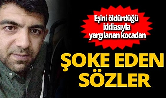 Iğdır'da eşini öldürdüğü iddiasıyla yargılanan Umut Aras: ’intihar etti’