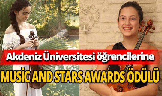 Irmak Or ve Cansu Sara Takmaz'a Music and Stars Awards Ödülü