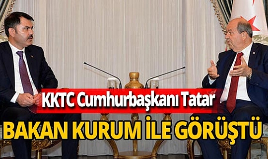 KKTC Cumhurbaşkanı Ersin Tatar Bakan Murat Kurum'u kabul etti