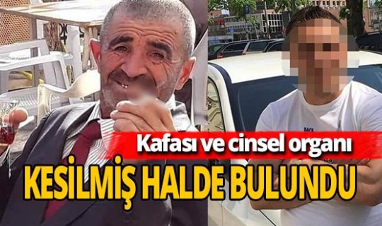 Konya'da vahşet dolu cinayet: Başı ve cinsel organı kesilmiş halde bulundu
