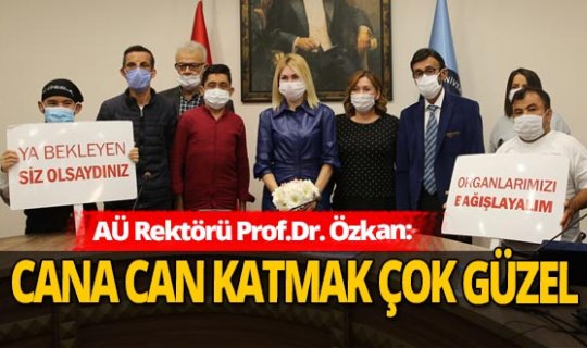 Nakilli hastalar Rektör Özlenen Özkan'la bir araya geldi