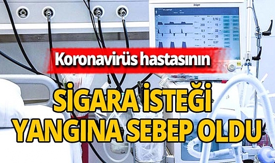 Polonya'da oksijene bağlı Covid-19 hastası sigara içmek isteyince yangın çıkardı