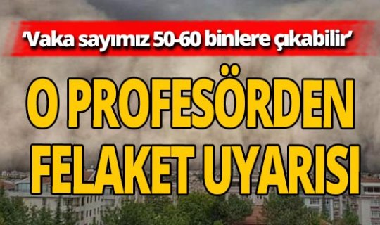Prof. Dr. Ahmet Cemal Saydam'dan önemli uyarı: 'Pencerenizi bile açmayın!'