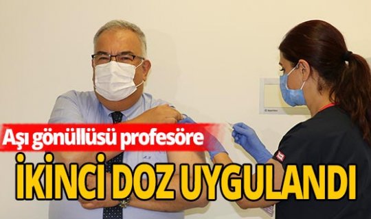 Prof. Dr. Mustafa Gerek'e koronavirüs aşısının ikinci dozu yapıldı