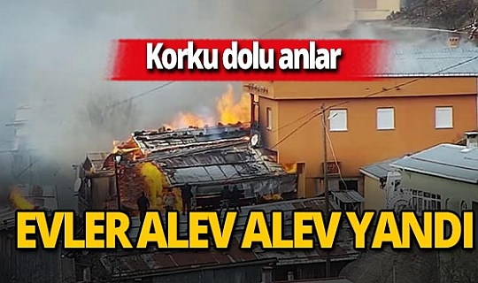 Rize'de yangın! 7 ev kullanılmaz hale geldi