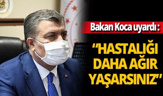 Sağlık Bakanı Fahrettin Koca: