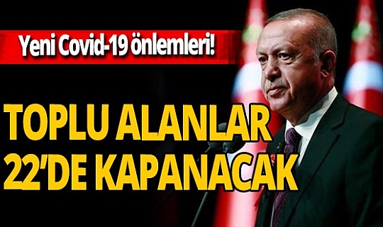 Son dakika: Cumhurbaşkanı Erdoğan açıkladı! İşte yeni koronavirüs tedbirleri