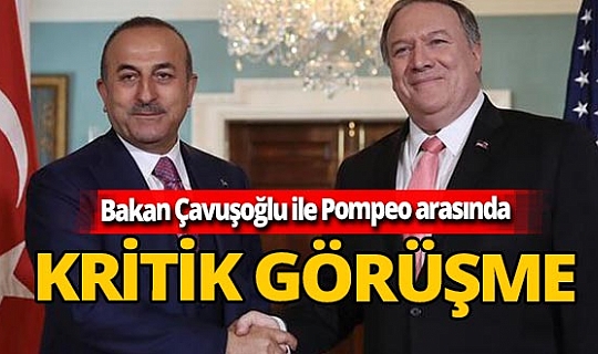 Son dakika! Dışişleri Bakanı Mevlüt Çavuşoğlu, Pompeo ile görüştü