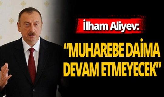 Son dakika! İlham Aliyev'den 'Türkiye mutlaka olmalı' vurgusu