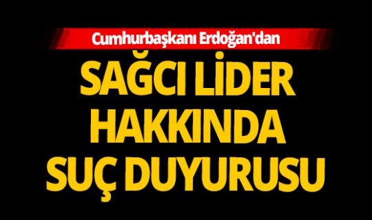 Son dakika! Skandal paylaşım sonrası Cumhurbaşkanı Erdoğan'dan suç duyurusu