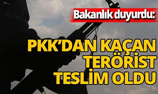 Son dakika! Terör örgütünde çözülme devam ediyor! Bakanlık duyurdu: 1 terörist daha teslim oldu