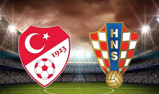 Son dakika...Türkiye-Hırvatistan karşılaşmasında ilk 11'ler belli oldu