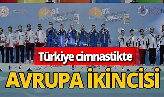 Türkiye, Avrupa Erkekler Artistik Cimnastik Şampiyonası'nda ikinci oldu