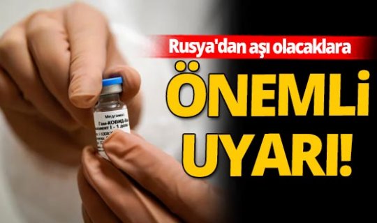 Yetkililer özellikle uyardı! Aşı olacaklar kesinlikle kullanmasın...