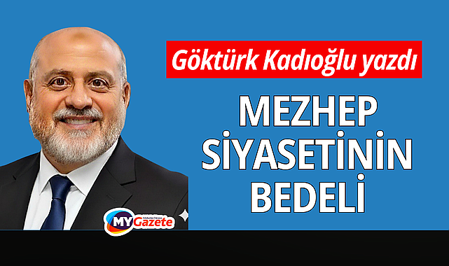 Mezhep Siyasetinin Bedeli