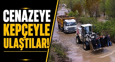 Cenazeye kepçeyle ulaştılar! Yağış yolları kapattı