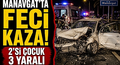 Manavgat'ta feci kaza! Yaya geçidinde çarpışma: 2'si çocuk 3 yaralı