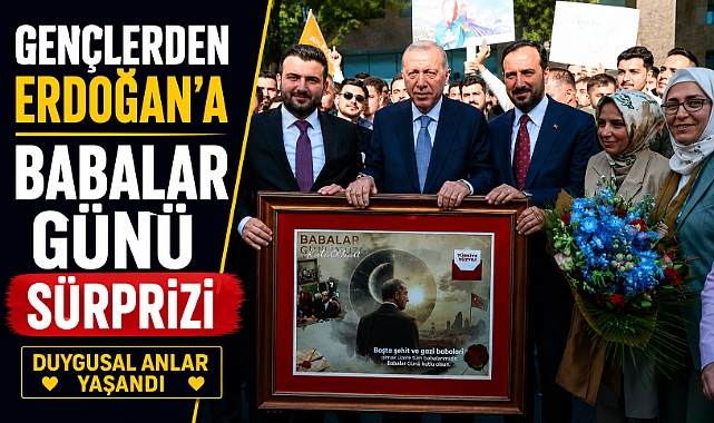 Gençlerden Cumhurbaşkanı Recep Tayyip Erdoğan'a Babalar Günü sürprizi!