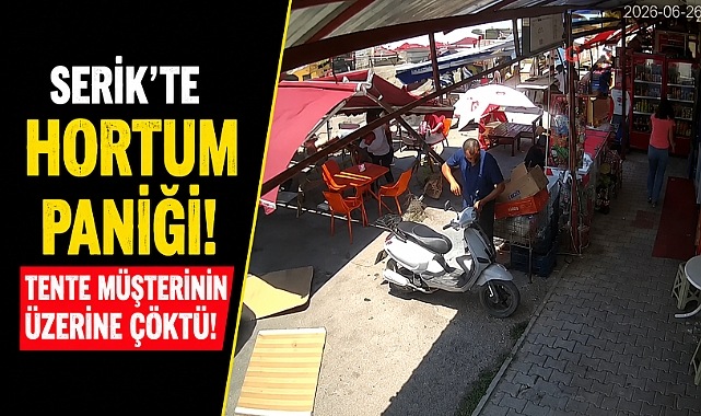 Serik'te hortum paniği: Tente müşterilerin üzerine çöktü, facia saniyelerle atlatıldı